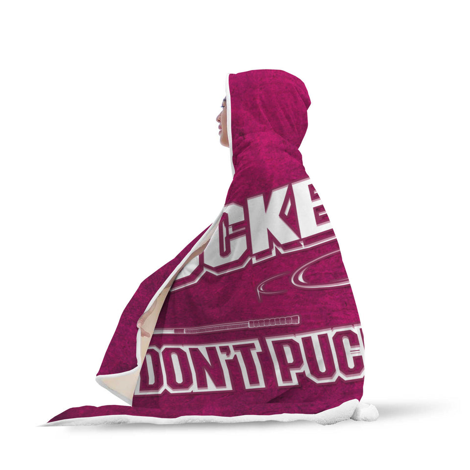 Hockey Mom "Don't Puck With Me" Hooded Blanket