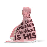 Football Mom "The Only Thing Tougher Than a Football Player is his Mom" Hooded Blanket